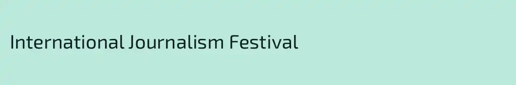 International Journalism Festival
